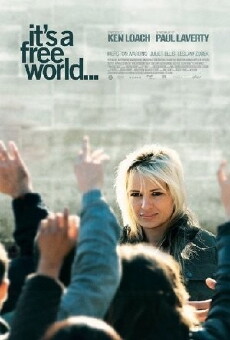 It's a Free World... (2007) - Stream Online