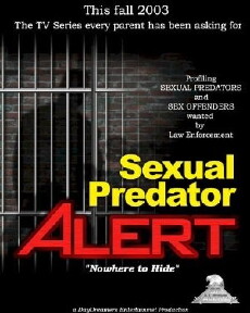 Sexual Predator Alert (2002) - Stream Online