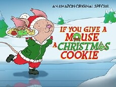 If You Give a Mouse a Christmas Cookie (2016) - Stream Online