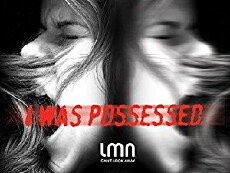 I Was Possessed (2015) - Stream Online