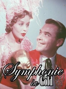 Symphonie in Gold (1956) - Stream Online