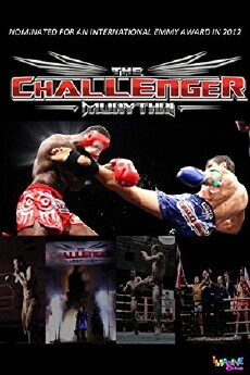 The Challenger Muaythai (2011) - Stream Online