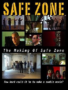 Safe Zone: The Making of Safe Zone (2011) - Stream Online
