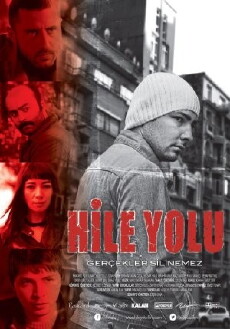 Hile yolu (2013) - Stream Online