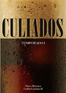 Culiados (2017) - Stream Online