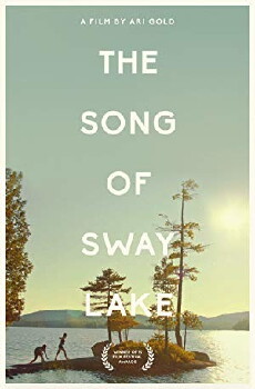 The Song of Sway Lake (2017) - Stream Online
