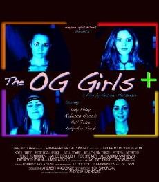 The OG Girls (2012) - Stream Online
