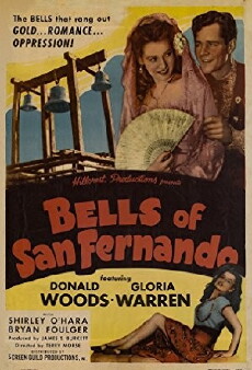 Bells of San Fernando (1947) - Stream Online