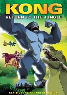 Kong: Return to the Jungle (2007) - Stream Online