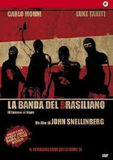 La banda del Brasiliano (2009) - Stream Online
