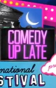 Comedy Up Late (2013) - Stream Online