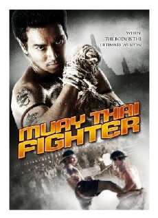 Muay Thai Fighter (2007) - Stream Online