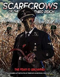 Scarecrows of the Third Reich (2018) - Stream Online