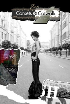 Corsets to Catwalk (2012) - Stream Online