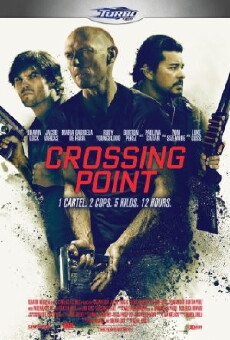 Crossing Point (2016) - Stream Online