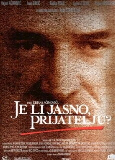 Je li jasno prijatelju? (2000) - Stream Online