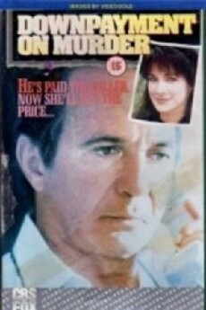 Downpayment on Murder (1987) - Stream Online