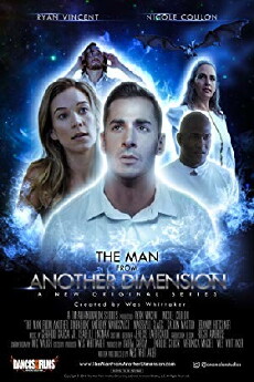 The Man from Another Dimension (2017) - Stream Online