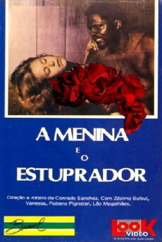 A Menina e o Estuprador (1982) - Stream Online