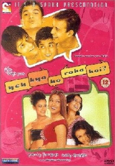 Yeh Kya Ho Raha Hai? (2002) - Stream Online