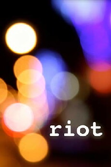 Riot (2012) - Stream Online