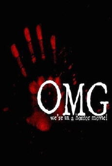 OMG... We're in a Horror Movie (2016) - Stream Online