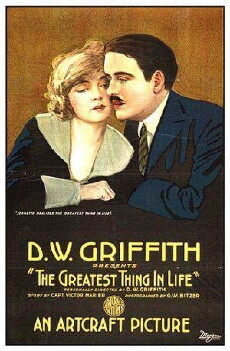 The Greatest Thing in Life (1918) - Stream Online