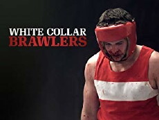 White Collar Brawlers (2013) - Stream Online