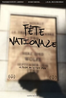 Fête Nationale (2016) - Stream Online