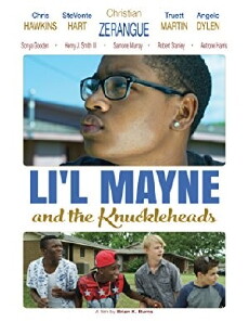 Li'l Mayne and The Knuckleheads (2018) - Stream Online