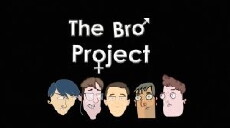 The Bro Project (2016) - Stream Online