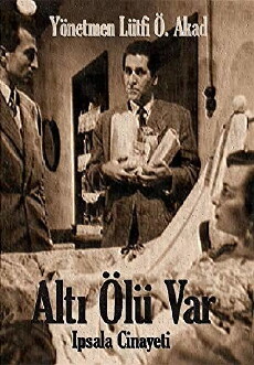 Alti olu var/Ipsala cinayeti (1953) - Stream Online