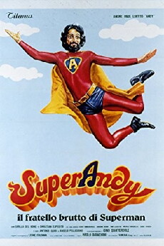 SuperAndy, il fratello brutto di Superman (1979) - Stream Online