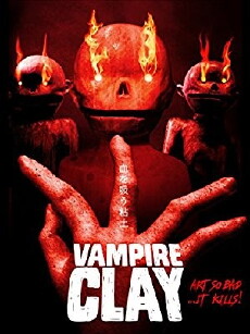 Vampire Clay (2017) - Stream Online