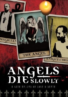 Angels Die Slowly (2010) - Stream Online