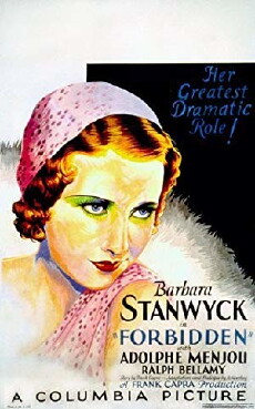 Forbidden (1932) - Stream Online