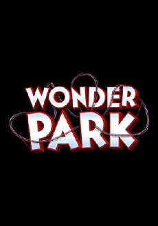 Willkommen im Wunder Park (2019) - Stream Online