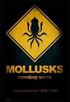 Mollusks (2011) - Stream Online