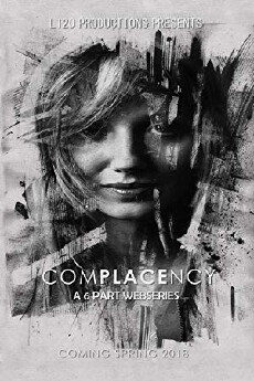 Complacency (2018) - Stream Online