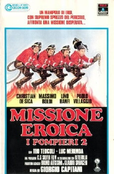 Missione eroica - I pompieri 2 (1987) - Stream Online