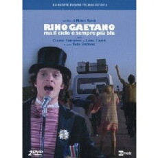 Rino Gaetano - Ma il cielo è sempre più blu (2007) - Stream Online