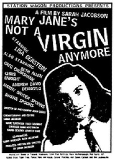 Mary Jane's Not a Virgin Anymore (1998) - Stream Online