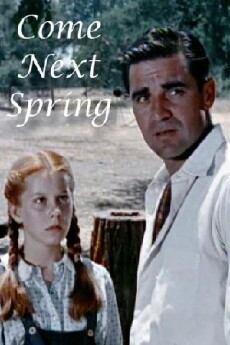 Come Next Spring (1956) - Stream Online
