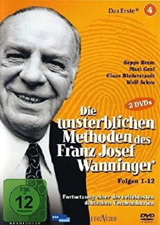 Die unsterblichen Methoden des Franz Josef Wanninger (1978) - Stream Online