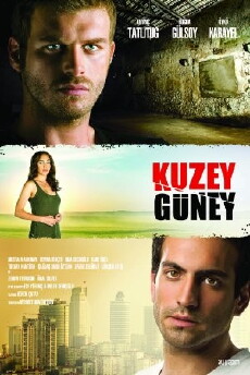 Kuzey Güney (2011) - Stream Online
