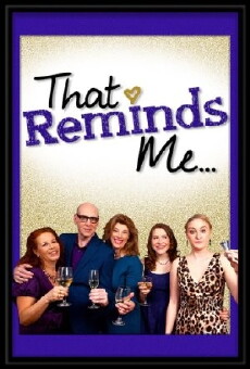 That Reminds Me... (2015) - Stream Online