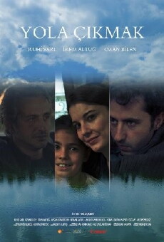 Yola Çikmak (2015) - Stream Online