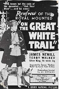 On the Great White Trail (1938) - Stream Online