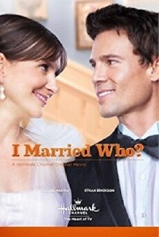 I Married Who? (2012) - Stream Online