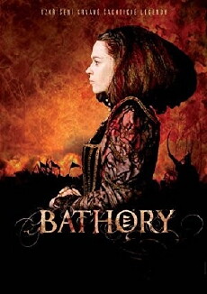 Bathory: Countess of Blood (2008) - Stream Online